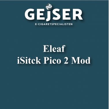 Eleaf - iStick Pico 2 MOD pris: 399.95 